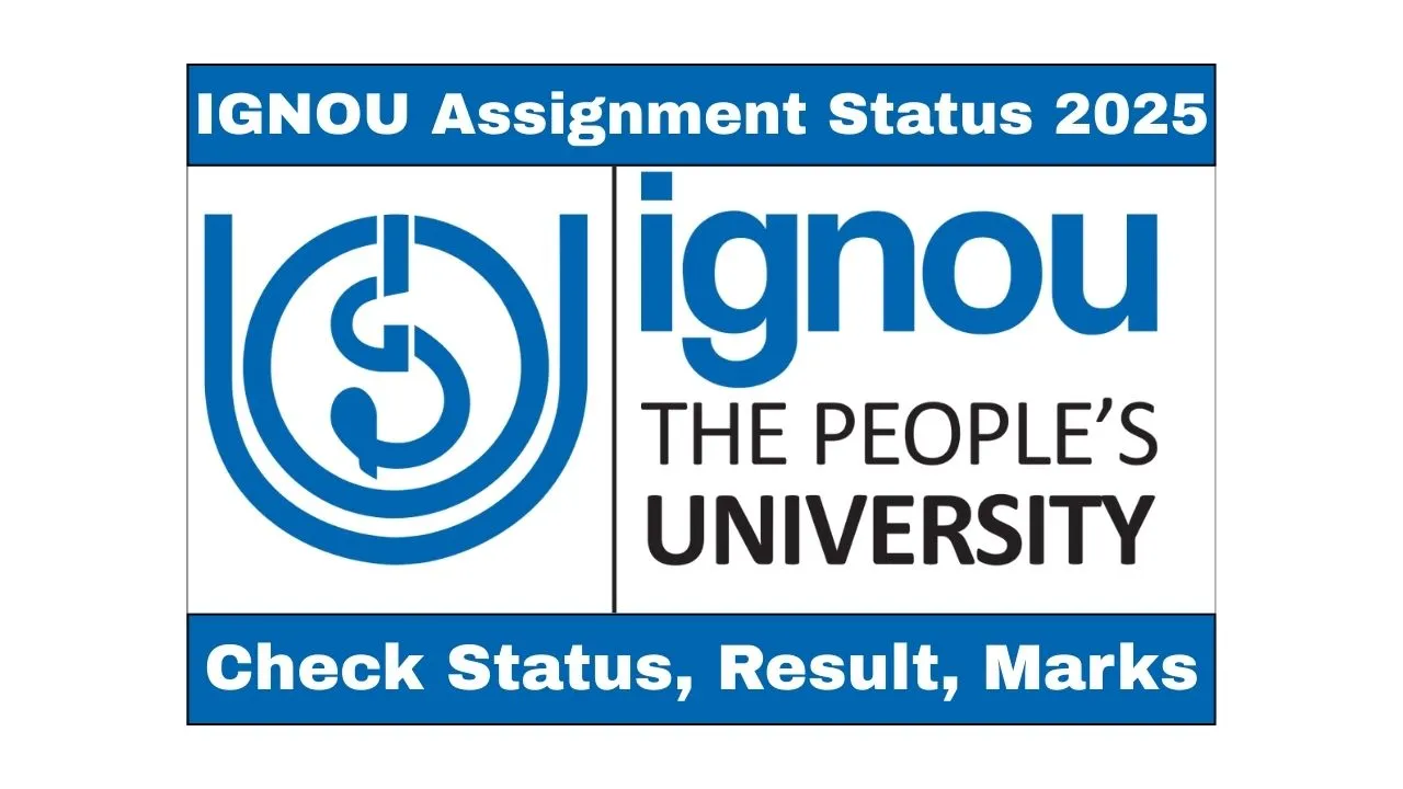 IGNOU Assignment Status 2025